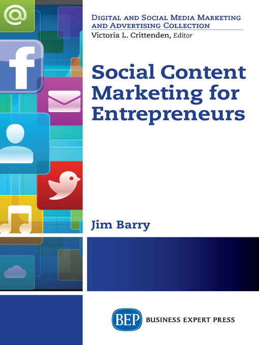 Title details for Social Content Marketing for Entrepreneurs by James M. Barry - Available